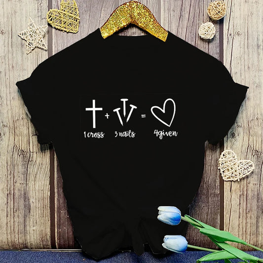 Jesus 1 Cross 3 Nails 4 Given Print T-Shirt Girl T Shirt Soft Print Top Unisex Tee Clothing Casual O-Neck