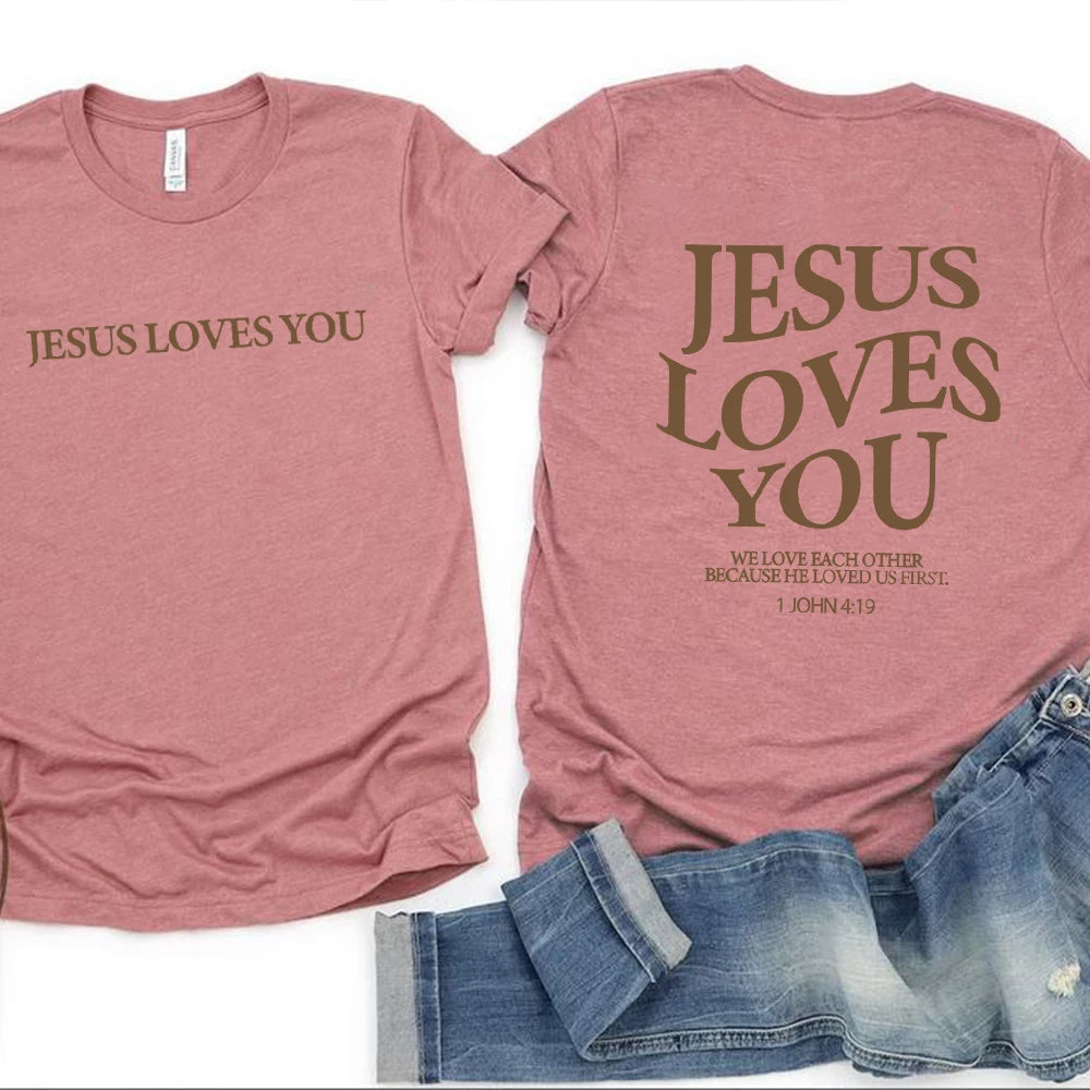 Jesus Loves You Shirt Love like Jesus Shirt Christian Merch Christian Tee Jesus Is King Bible Verse Shirt Christian Apparel