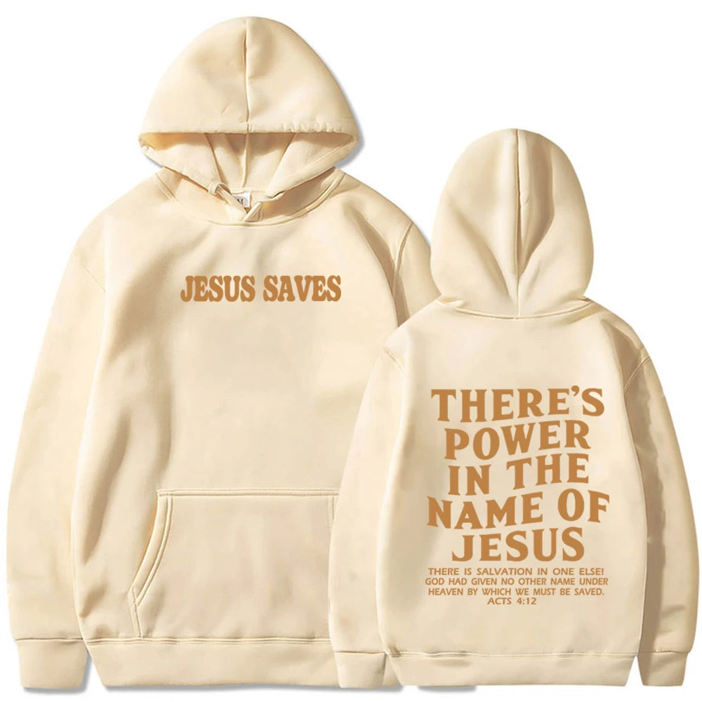 There Is Power in the Name of Jesus Hoodie Christian Jesus Saves Faith Sweatshirt Man Woman Pullover Tops Streetwear