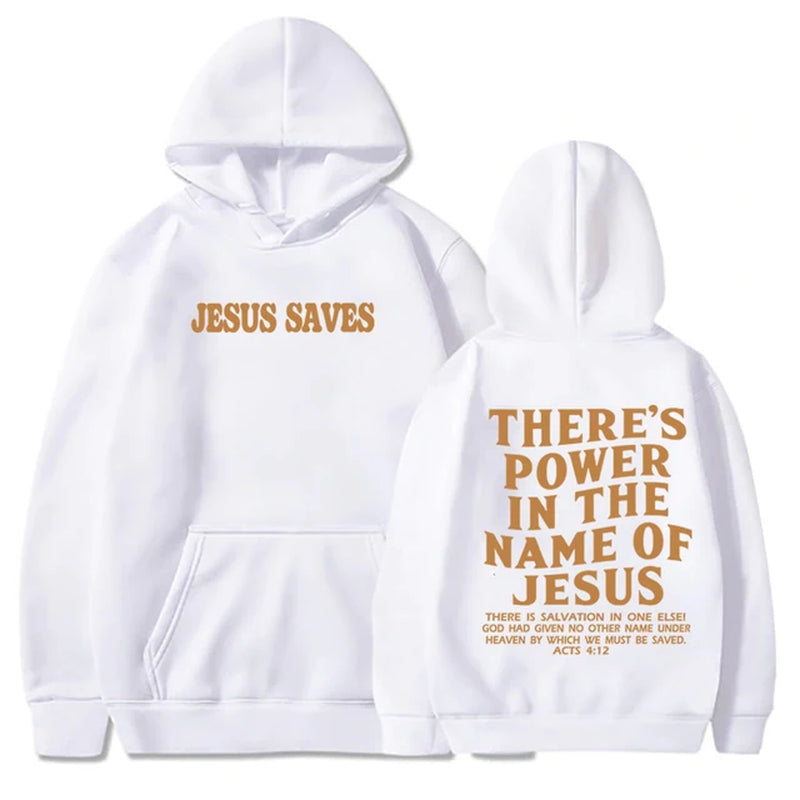 There Is Power in the Name of Jesus Hoodie Christian Jesus Saves Faith Sweatshirt Man Woman Pullover Tops Streetwear